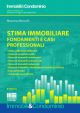 STIMA IMMOBILIARE Fondamenti e casi professionali