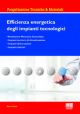 EFFICIENZA ENERGETICA DEGLI IMPIANTI TECNOLOGICI