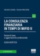 LA CONSULENZA FINANZIARIA IN TEMPI DI MIDIF 2