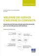 WELFARE DEI SERVIZI E WELFARE DI COMUNITA'