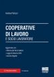 COOPERATIVE DI LAVORO E SOCIO LAVORATORE