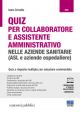 QUIZ PER COLLABORATORE E ASSISTENTE AMMINISTRATIVO