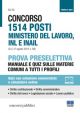 CONCORSO 1514 POSTI MINISTERO DEL LAVORO, INL E INAIL G.U. 27 AGOSTO 2019, N.68
