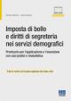 IMPOSTA DI BOLLO E DIRITTI DI SEGRETERIA NEI SERVIZI DEMOGRAFICI