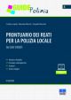 PRONTUARIO DEI REATI PER LA POLIZIA LOCALE 56 CASI SVOLTI