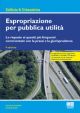 ESPROPRIAZIONE PER PUBBLICA UTILITA''