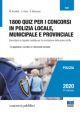 1800 QUIZ PER I CONCORSI IN POLIZIA LOCALE, MUNICIPALE E PROVINCIALE