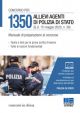CONCORSO PER 1350 ALLIEVI AGENTI DI POLIZIA DI STATO (G:U: 15 maggio 2020,n.38)