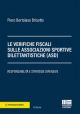 LE VERIFICHE FISCALI SULLE ASSOCIAZIONE SPORTIVE DILETTANTISTICHE (ASD)