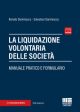 LA LIQUIDAZIONE VOLONTARIA DELLE SOCIETA'