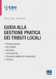 GUIDA ALLA GESTIONE PRATICA DEI TRIBUTI LOCALI