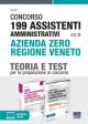 *KIT CONCORSO 199 ASSISTENTI AMMINISTRATIVI (Cat. C) AZIENDA ZERO REGIONE VENETO