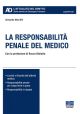 LA RESPONSABILITA' PENALE DEL MEDICO