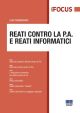 REATI CONTRO LA P.A. E REATI INFORMATICI