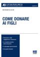 COME DONARE AI FIGLI