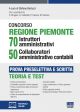 CONCORSO REGIONE PIEMONTE 70 ISTRUTTORI AMMINISTRATIVI 50 COLLABORATORI AMMINISTRATIVO CONTABILI