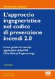 L'APPROCCIO INGEGNERISTICO NEL CODICE DI PREVENZIONE INCENDI 2.0