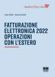 FATTURAZIONE ELETTRONICA 2022 OPERAZIONI CON L'ESTERO