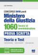 CONCORSO 5410 POSTI MINISTERO DELLA GIUSTIZIA 1060 Tecnici di amministrazione -amministrazione - Prova scritta