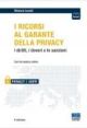 I RICORSI AL GARANTE DELLA PRIVACY