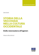 STORIA DELLA VECCHIAIA NELLA CULTURA OCCIDENTALE