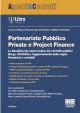 PARTENARIATO PUBBLICO PRIVATO E PROJECT FINANCE