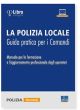 LA POLIZIA LOCALE Guida pratica per i comandi