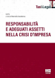 RESPONSABILITÀ E ADEGUATI ASSETTI NELLA CRISI D'IMPRESA