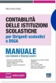 CONTABILITA' DELLE ISTITUZIONI SCOLASTICHE per Dirigenti scolastici e DSGA