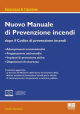 NUOVO MANUALE DI PREVENZIONE INCENDI DOPO IL CODICE DI PREVENZIONE INCENDI