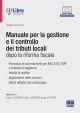 MANUALE PER LA GESTIONE E IL CONTROLLO DEI TRIBUTI LOCALI DOPO LA RIFORMA FISCAL E