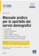 MANUALE PRATICO PER LO SPORTELLO DEI SERVIZI DEMOGRAFICI