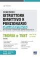 CONCORSO ISTRUTTORE DIRETTIVO E FUNZIONARIO Area Amministrativa dei Funzionari edell'Elevata qualificazione (Cat.D)