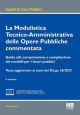 LA MODULISTICA TECNICO-AMMINISTRATIVA DELLE OPERE PUBBLICHE COMMENTATA