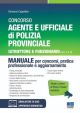 CONCORSO AGENTE E UFFICIALEDI POLIZIA PROVINCIALE Istruttore e Funzionario (Cat C e D)