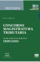 CONCORSO MAGISTRATURA TRIBUTARIA - Temi svolti di Diritto Tributario