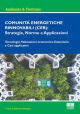 COMUNITÀ ENERGETICHE RINNOVABILI (CER): Strategie, Norme e Applicazioni