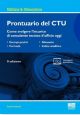 PRONTUARIO DEL CTU Come svolgere l’incarico di consulente tecnico d’ufficio oggi