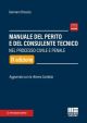 MANUALE DEL PERITO E DEL CONSULENTE TECNICONel processo civile e penale - Aggiornato con la riforma Cartabia