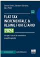 FLAT TAX incrementale & Regime forfetario