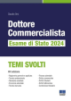 DOTTORE COMMERCIALISTA ESAME DI STATO 2024 Temi Svolti