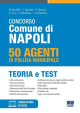 CONCORSO COMUNE DI NAPOLI 50 AGENTI DI POLIZIA MUNICIPALE