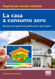 LA CASA A CONSUMO ZERO