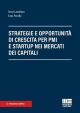 STRATEGIE E OPPORTUNITÀ DI CRESCITA PER PMI E SARTUP NEI MERCATI DEI CAPITALI