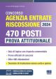 CONCORSO AGENZIA ENTRATE RISCOSSIONE 2024 - 470 Posti