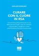 CURARE CON IL CUORE IN RSA