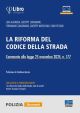 LA RIFORMA DEL CODICE DELLA STRADA