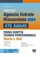 CONCORSO AGENZIA ENTRATE RISCOSSIONE 2024 470 ADDETTI   Prova scritta tecnico professionale. Teoria e Test