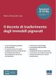 IL DECRETO DI TRASFERIMENTO DEGLI IMMOBILI PIGNORATI