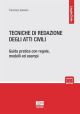 TECNICHE DI REDAZIONE DEGLI ATTI CIVILI